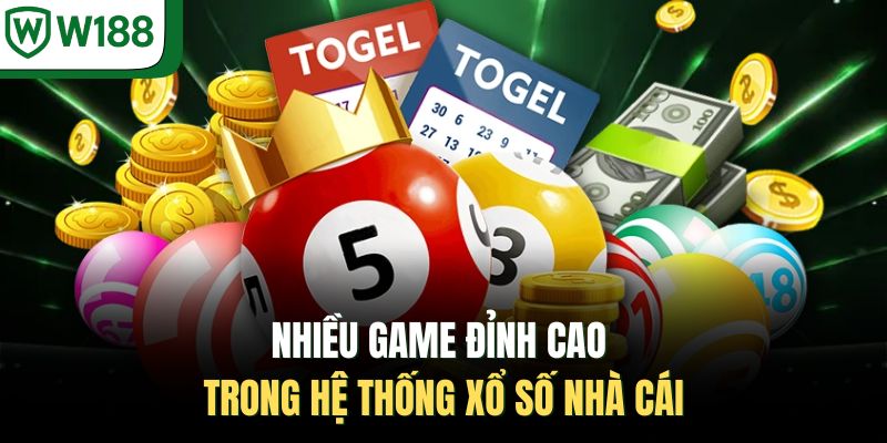 Nhiều game đỉnh cao trong hệ thống xổ số nhà cái